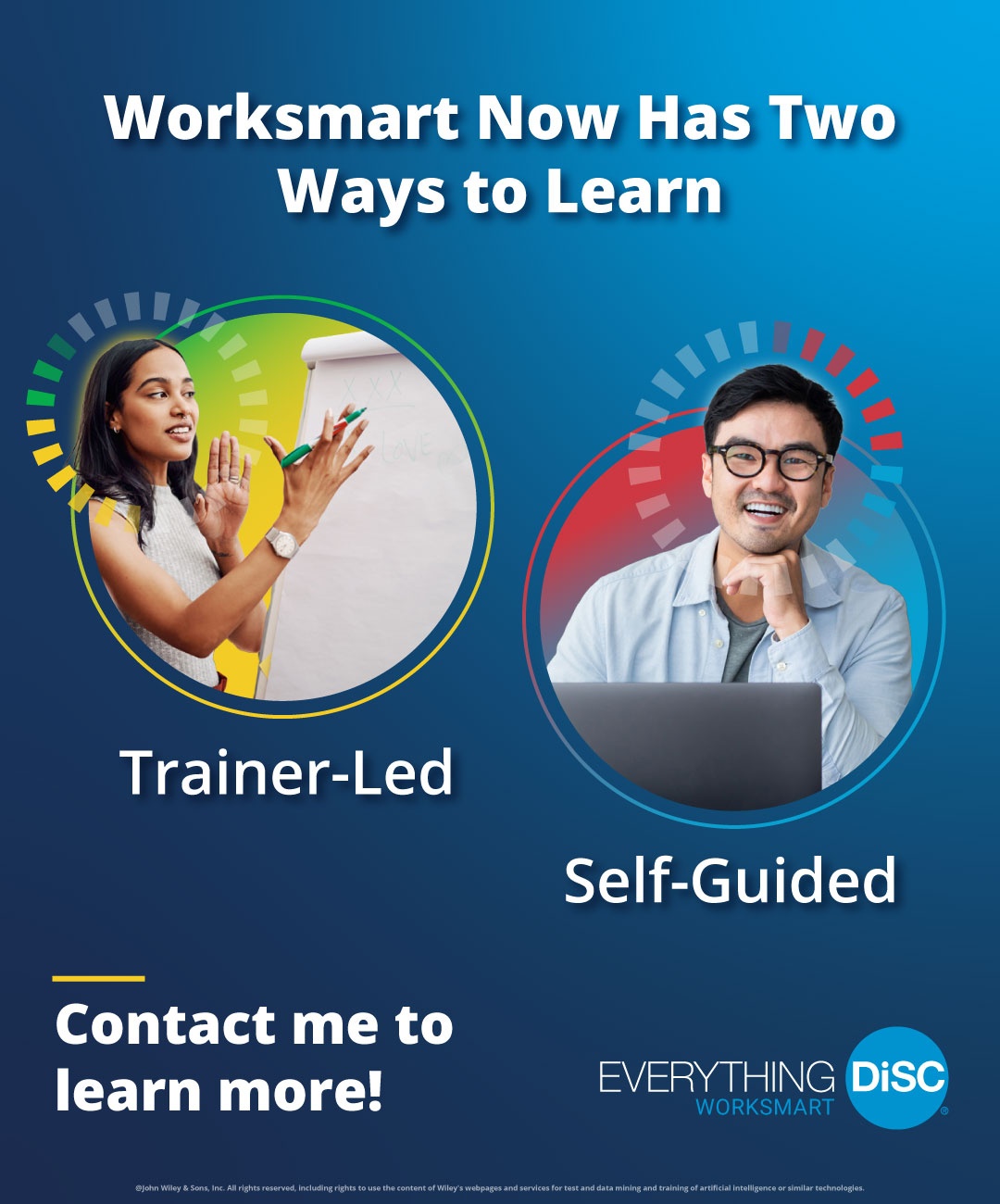 Worksmart now has two ways to learn: trainer-led and self-guided