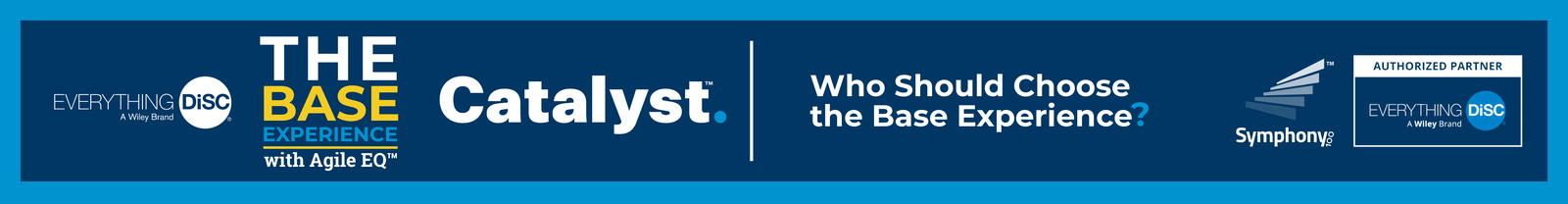 Who should choose the Everything DiSC Complete Experience + Worksmart package?