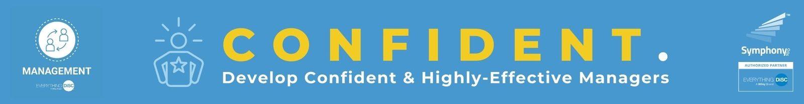 Confident - Develop Confident & Highly-Effective Managers
