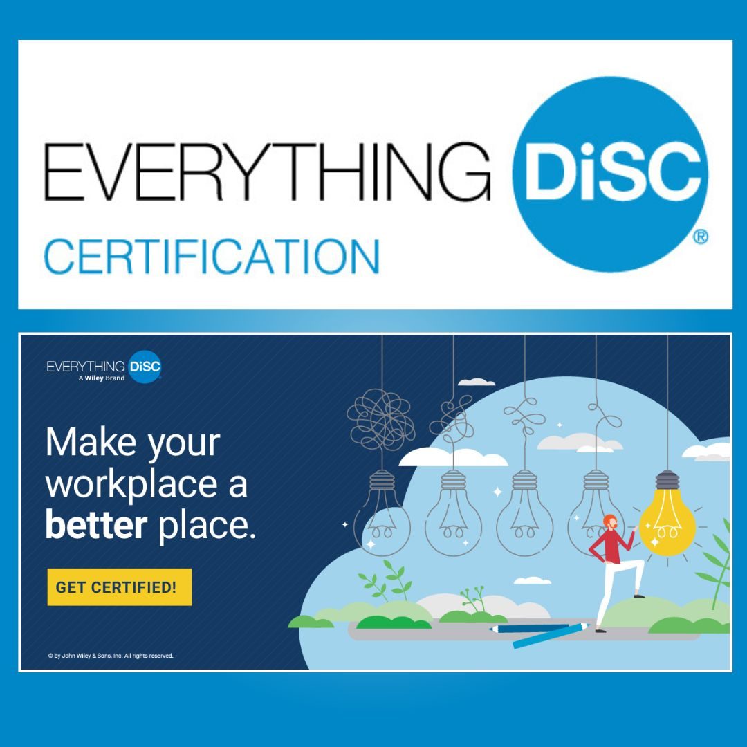 Everything DiSC® Certification Program - Make Your Workplace a Better Place