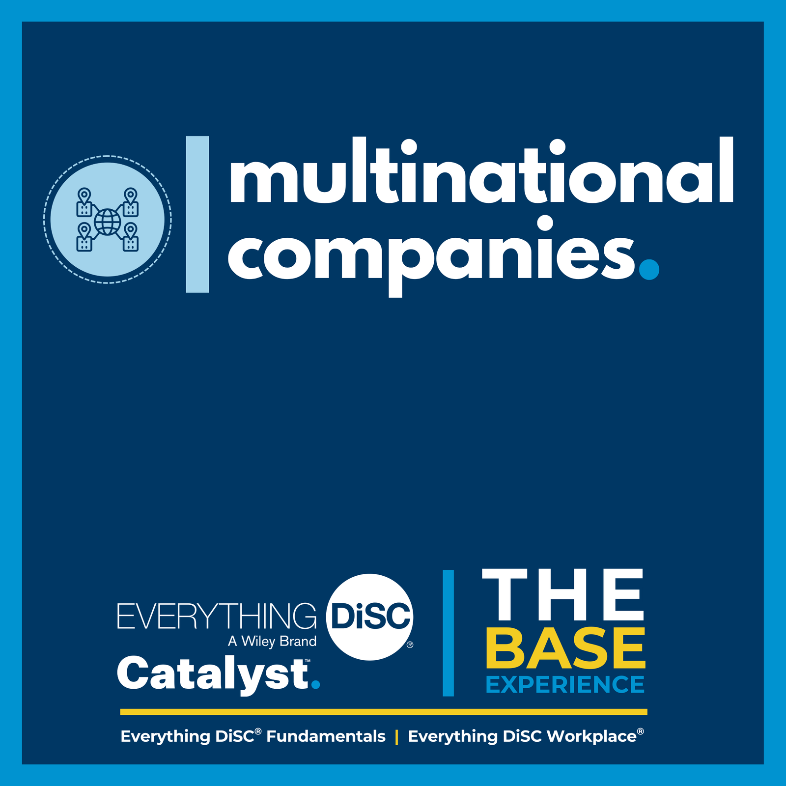 Multi-national companies & Cross-border Teams
