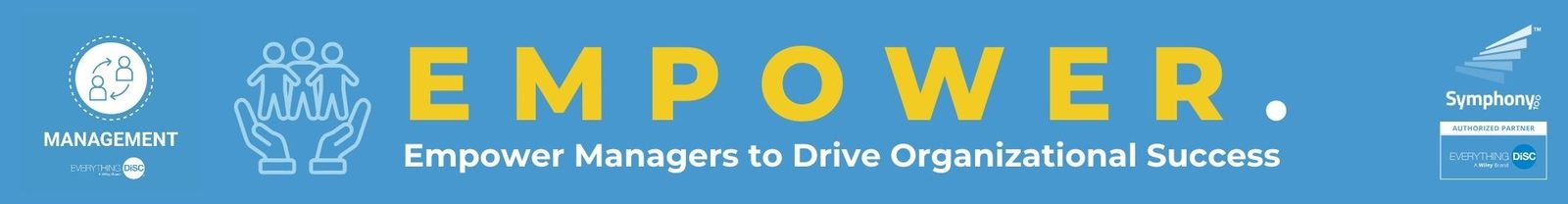Empower Managers to Drive Organizational Success