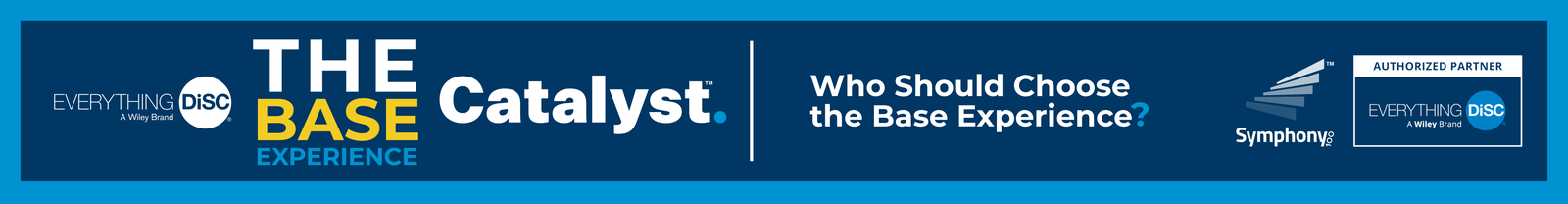 Who should choose the Everything DiSC Complete Experience + Worksmart package?
