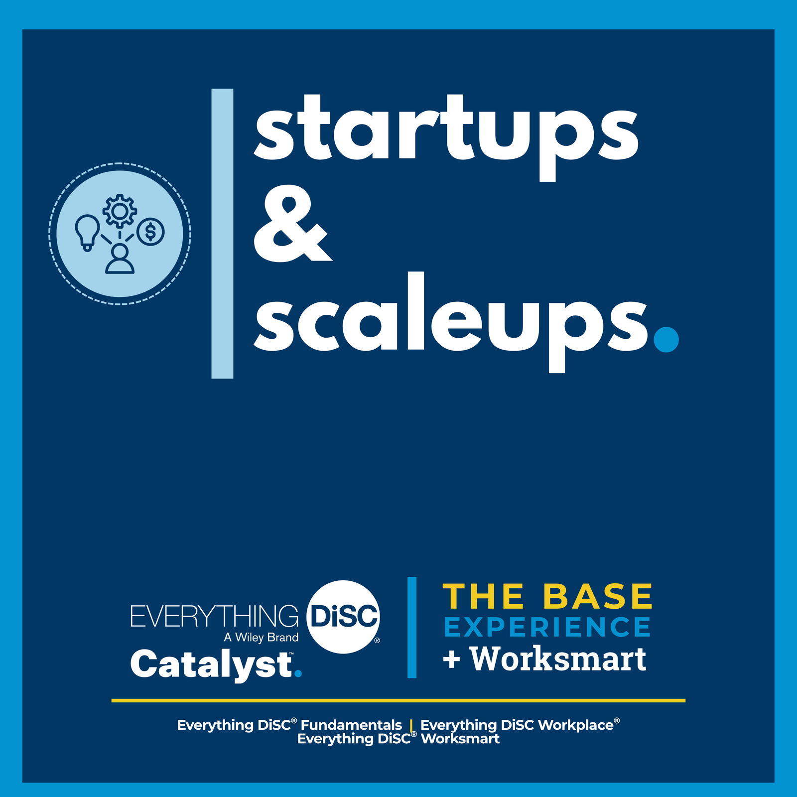 Startups and Scaleups