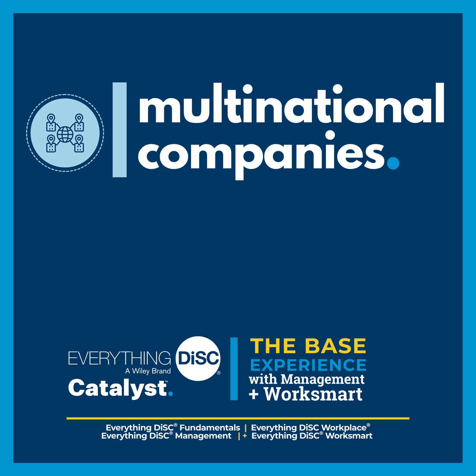 Multi-national companies & Cross-border Teams