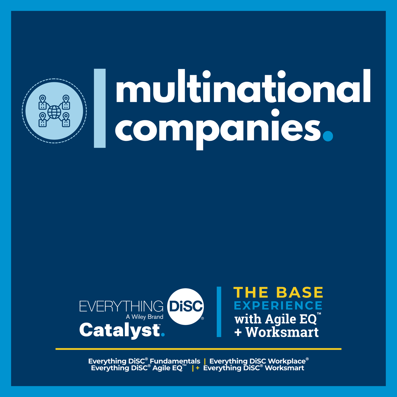 Multi-national companies & Cross-border Teams