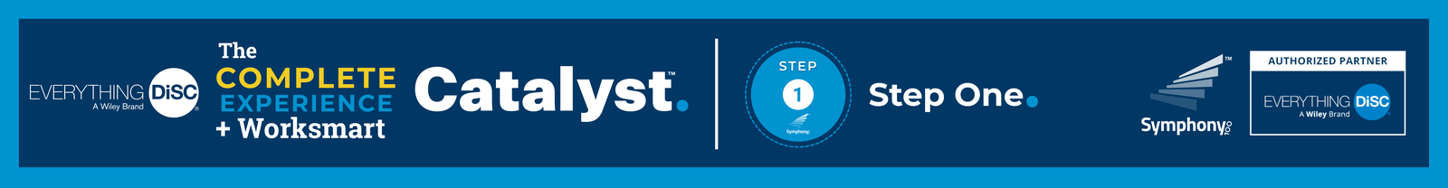 Step 1 - Everything DiSC on Catalyst Complete Experience + Worksmart