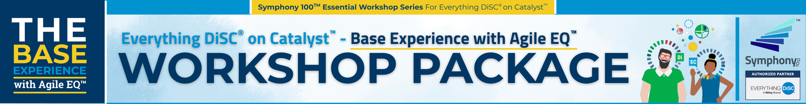 Everything DiSC® on Catalyst™ Base Experience with Agile EQ™ Workshop Package