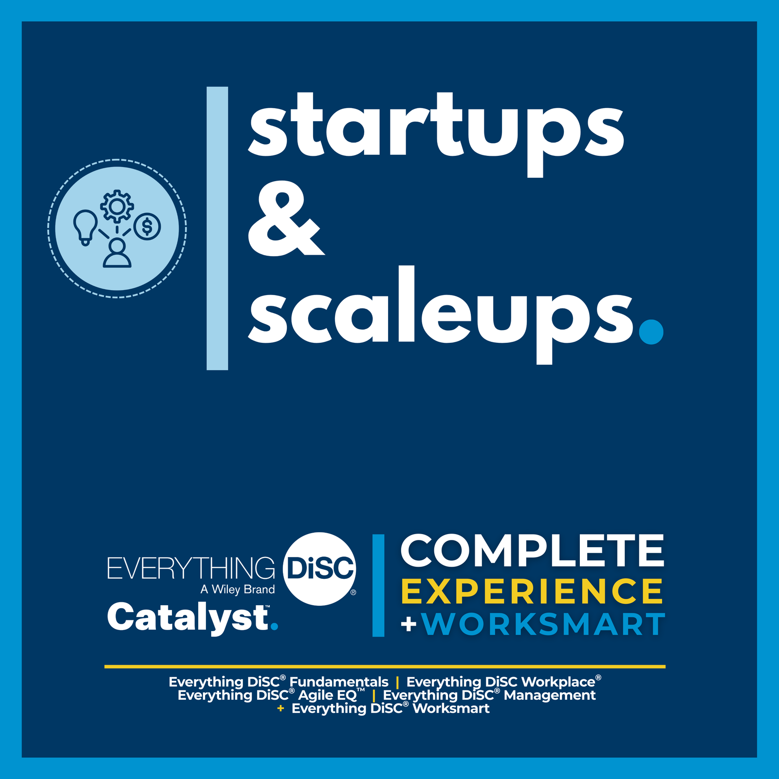 Startups and Scaleups