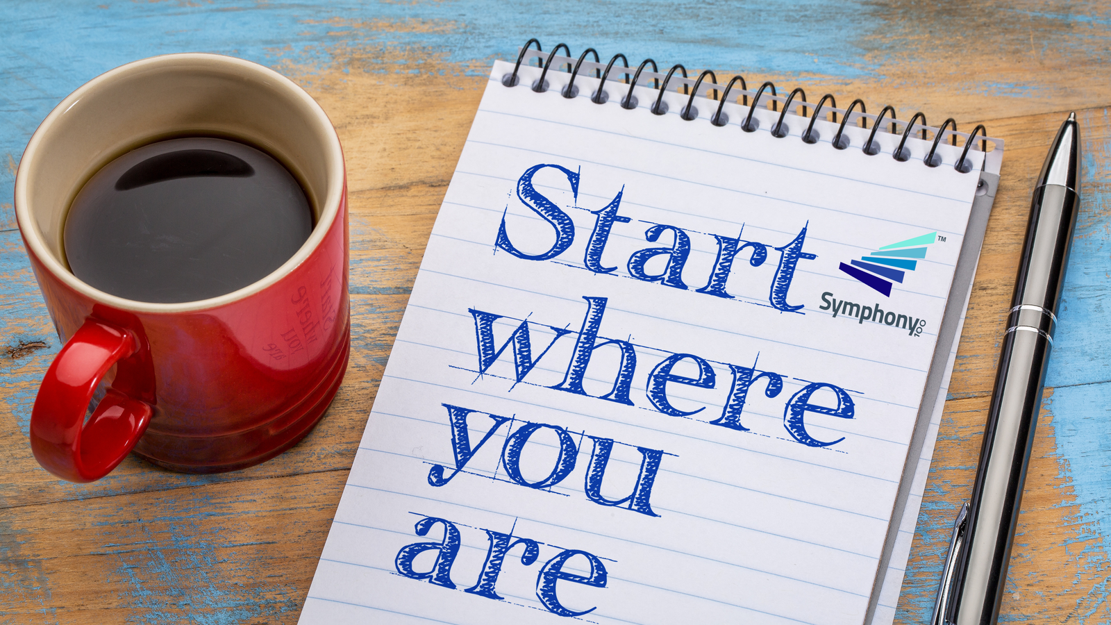 Are you not sure where to start?  Start where you are.