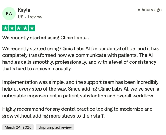 Five-star Trustpilot review from Kayla: AI handles calls consistently, simple implementation, better patient satisfaction.