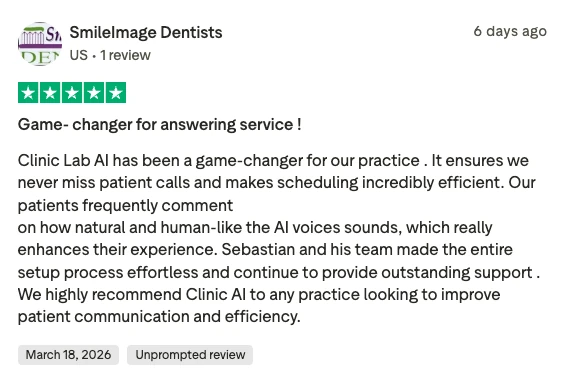 Five-star Trustpilot review from SmileImage Dentists: never miss patient calls, natural-sounding AI voices, effortless setup.
