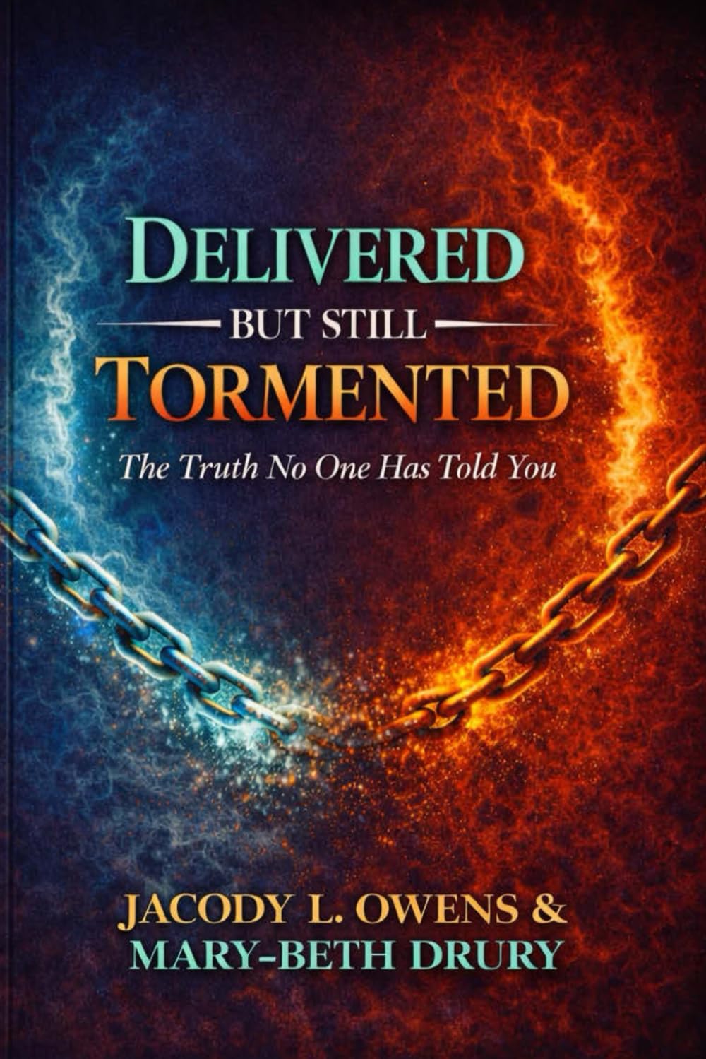 Delivered But Still Tormented book cover