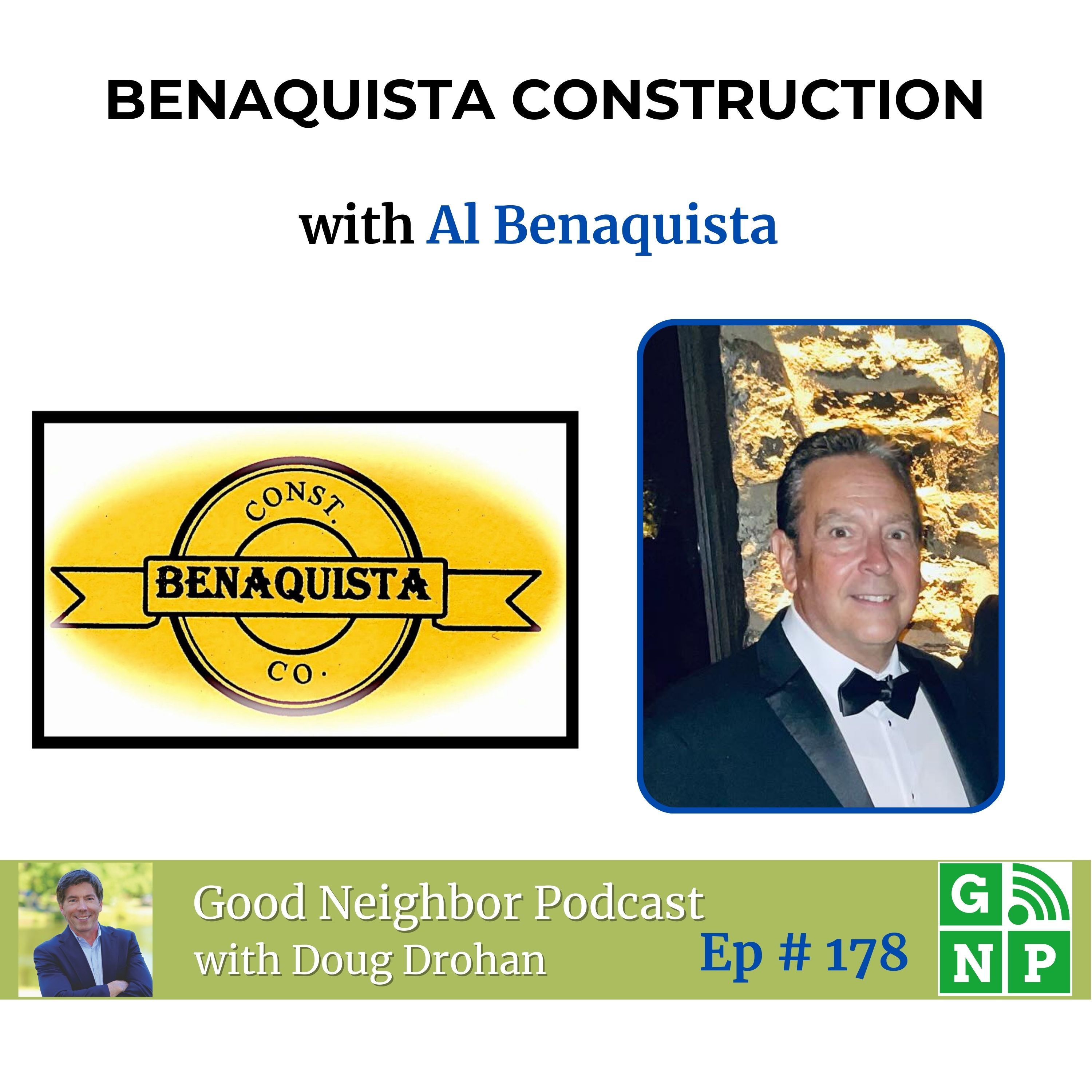 Ep # 178 - Benaquista Construction-Building Curb Appeal That Lasts