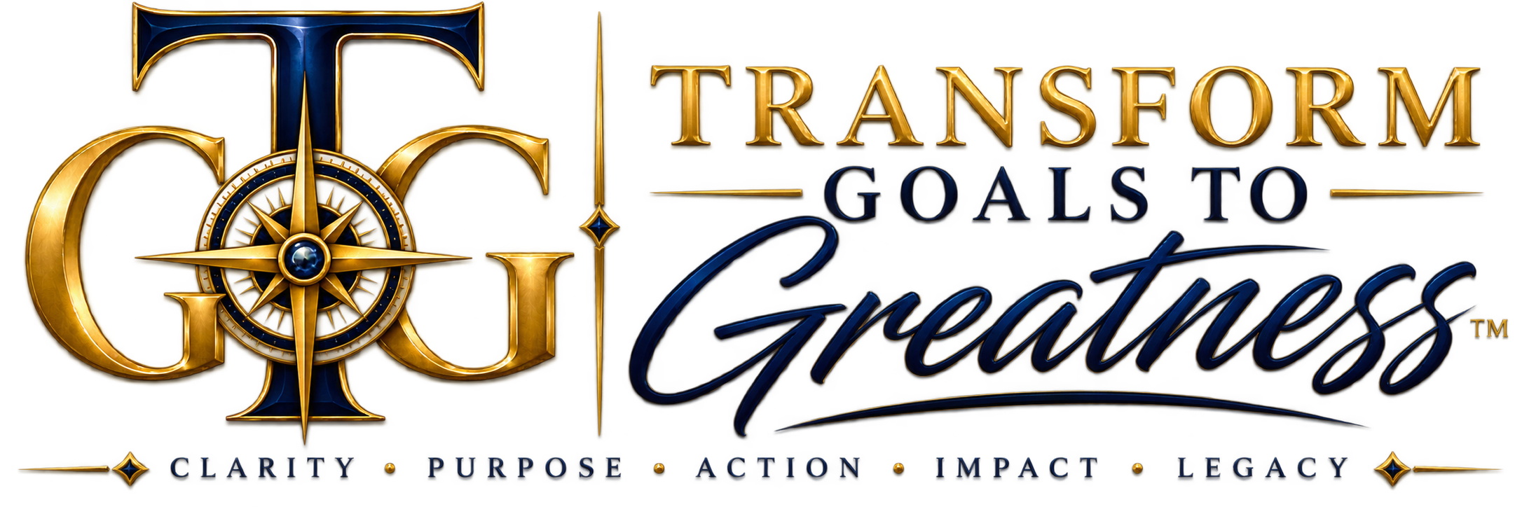 Transform Goals to Greatness