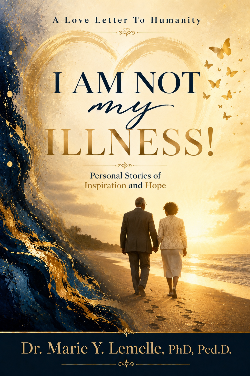I Am Not My Illness book artwork by Dr. Marie Y. Lemelle