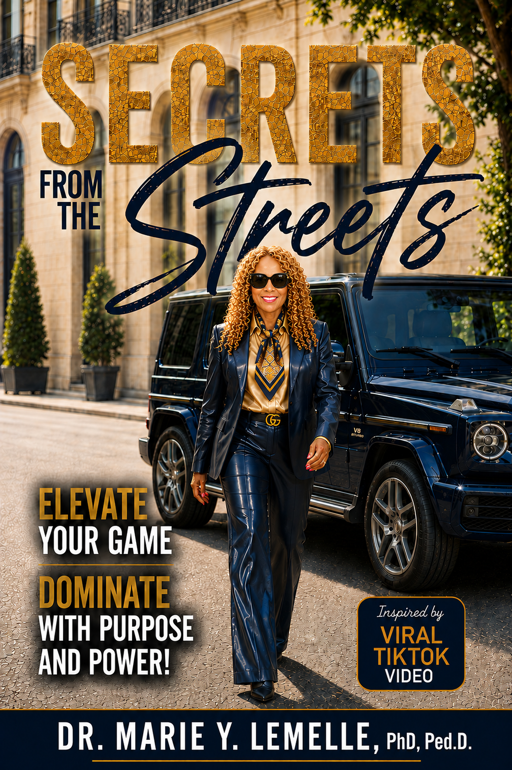 Secrets from the Streets book cover by Dr. Marie Y. Lemelle