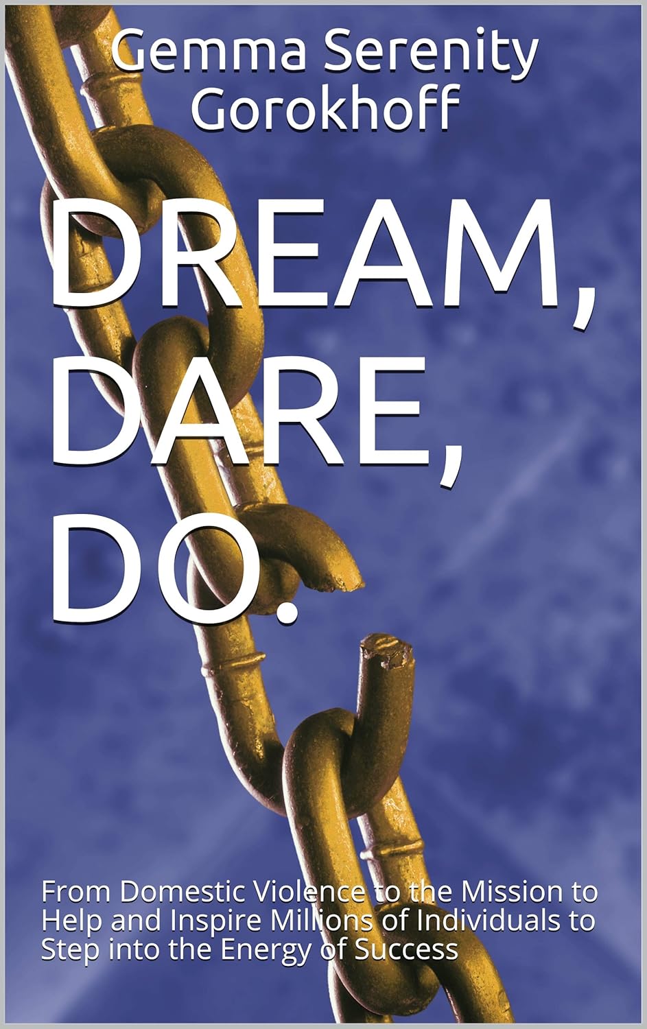 Dream Dare Do