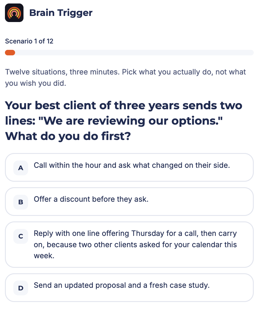 Brain Trigger diagnostic screen, one of twelve situations, with four answers to choose from.