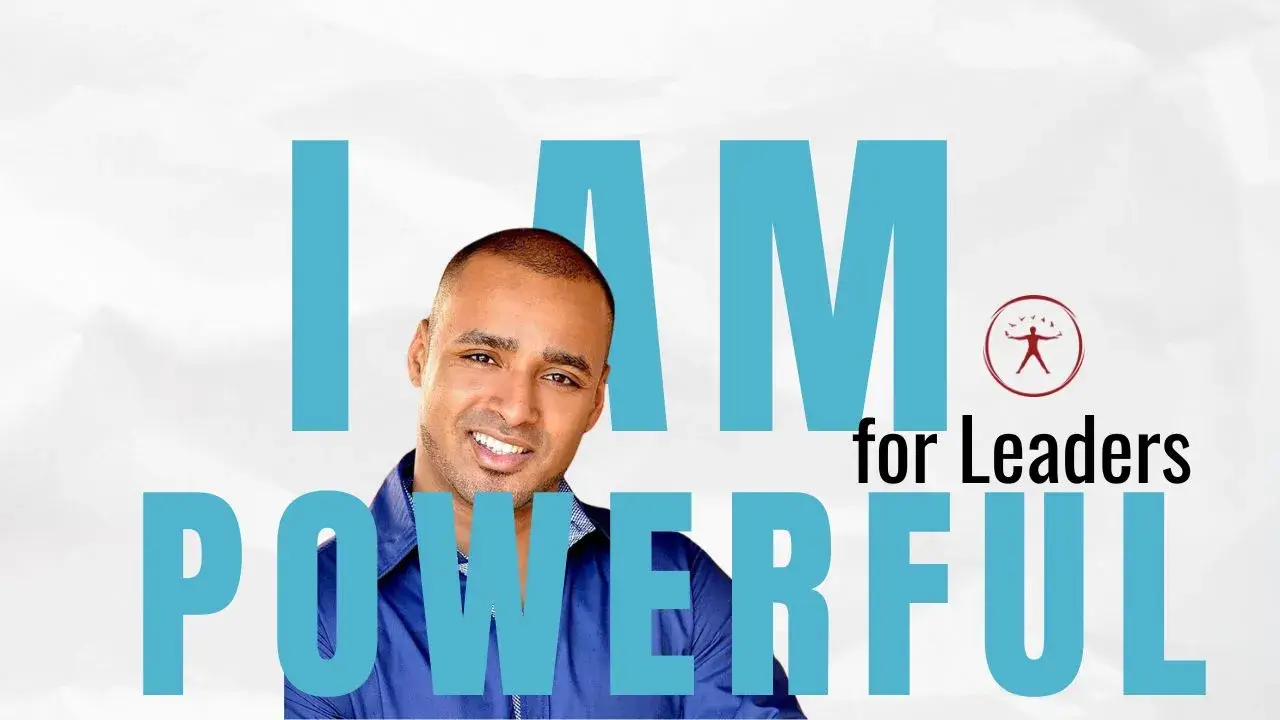 I AM Powerful for Leaders