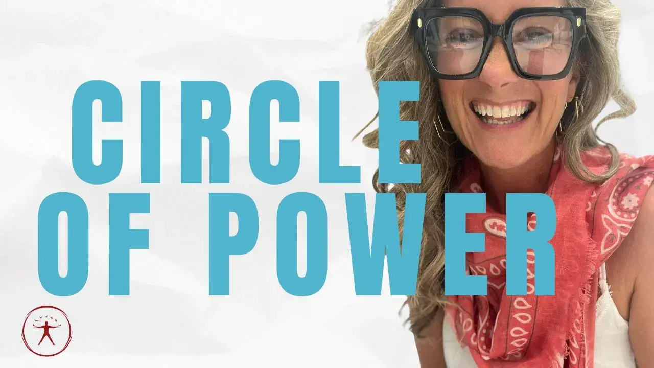 The Circle of Power (Mini Course)