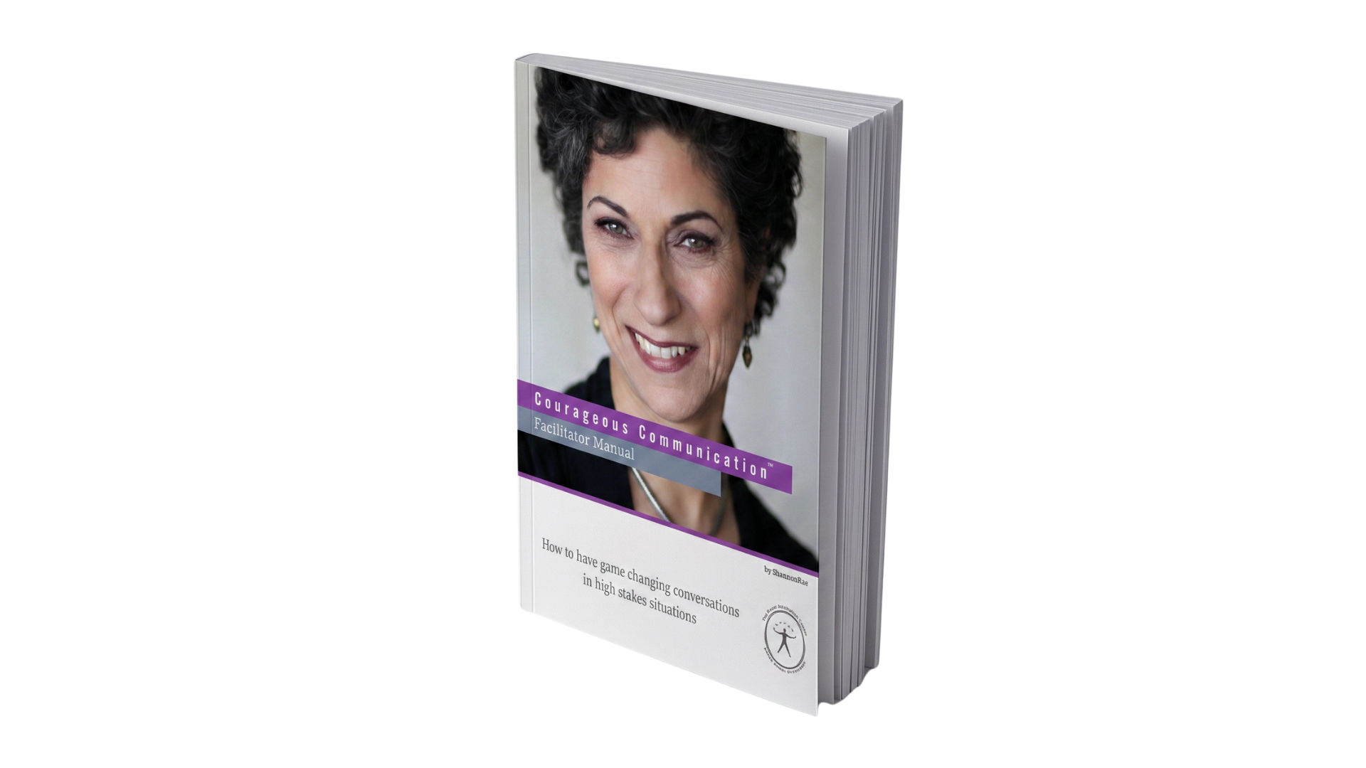 Courageous Communication Facilitator Manual