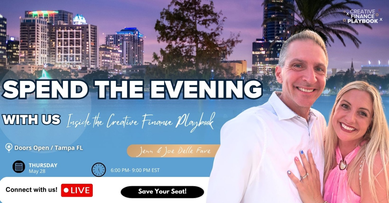 Spend the Evening with Us — Inside the Creative Finance Playbook with Jenn & Joe Delle Fave
