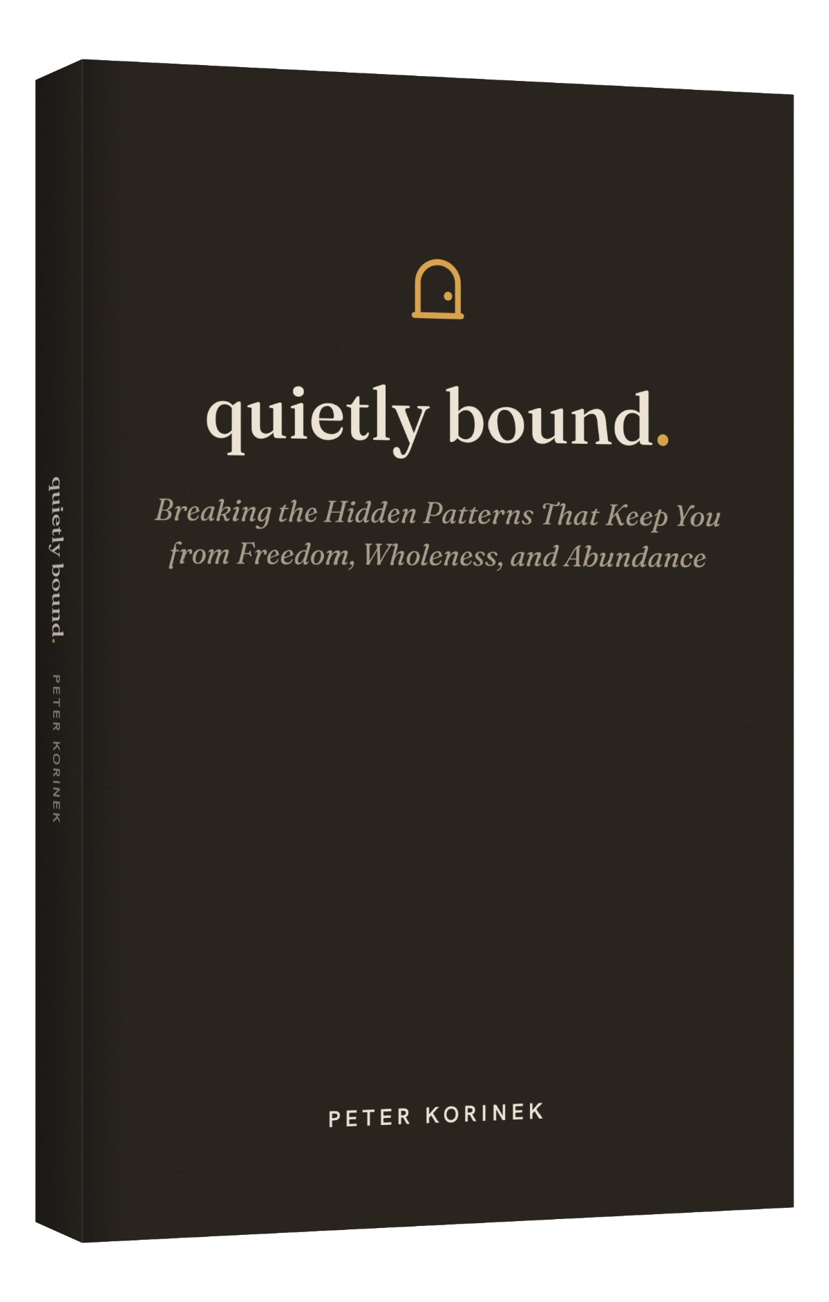 The cover of Quietly Bound by peter korinek