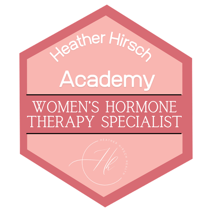 Certified Women's Hormone Therapy Specialist, Heather Hirsch Academy