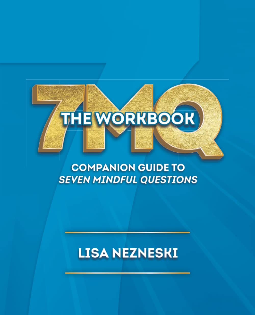 7MQ: The Workbook cover