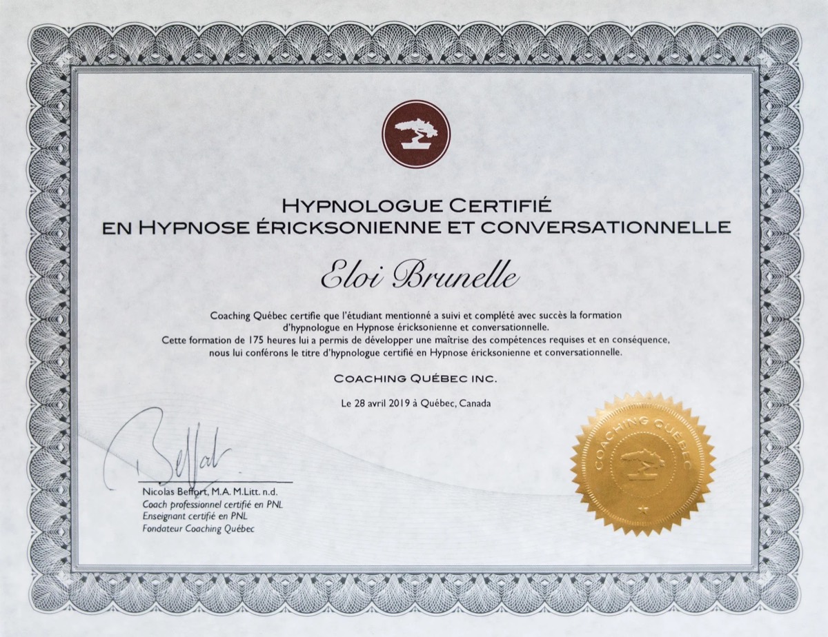 Certificat d’hypnologue d’Éloi Brunelle en hypnose éricksonienne et conversationnelle, délivré par Coaching Québec le 28 avril 2019