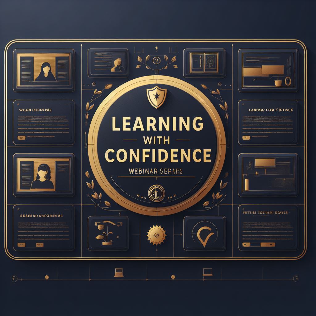 Learning With Confidence