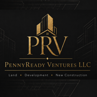 PennyReady Ventures LLC - Land Development and New Construction