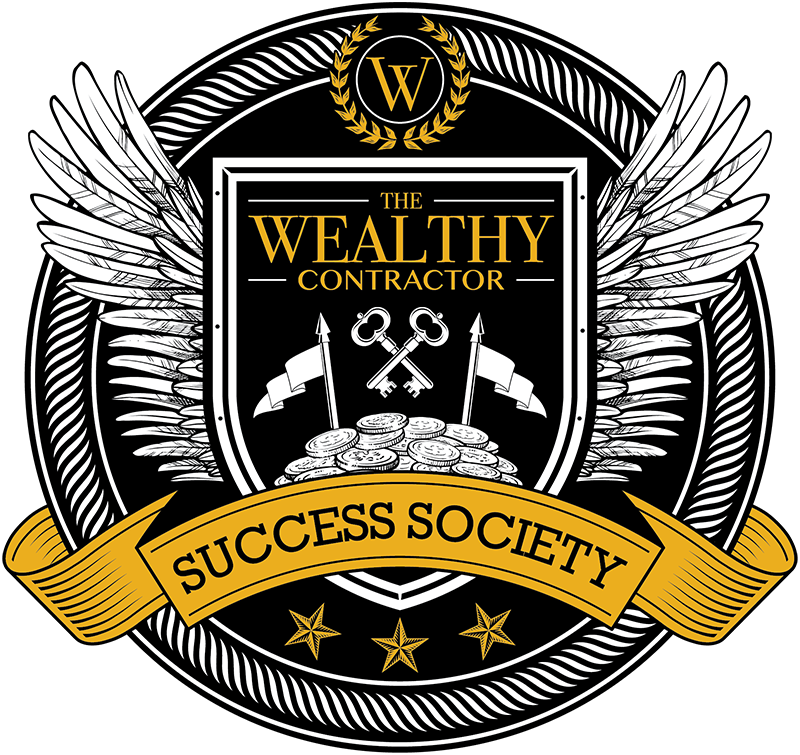 The Wealthy Contractor Success Society