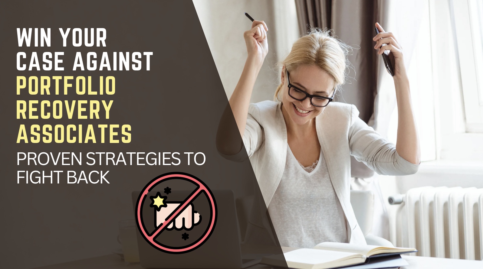 Win Your Case Against Portfolio Recovery Associates: Proven Strategies to Fight Back