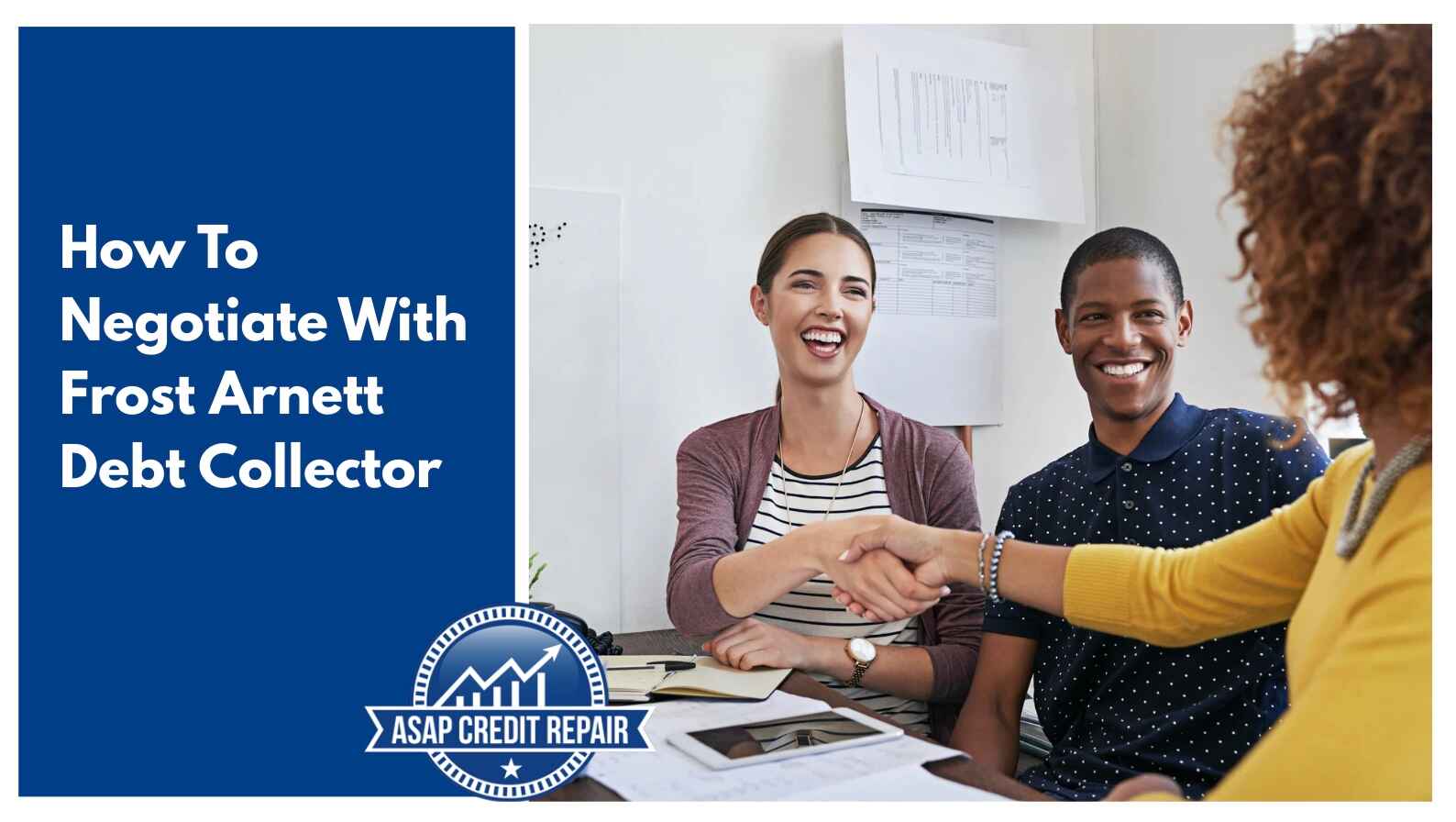 How To Negotiate With Frost Arnett Debt Collector: A Complete Guide