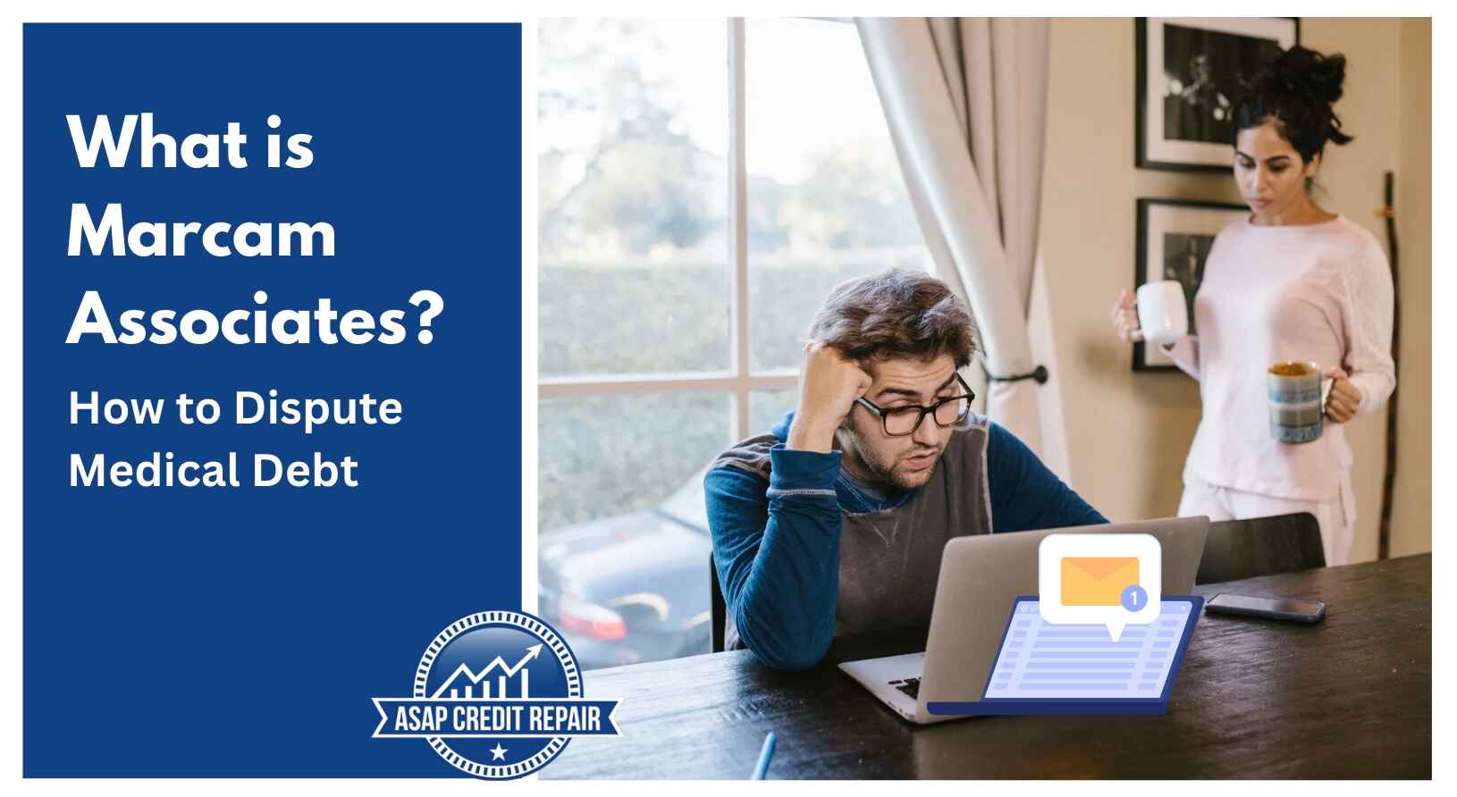 What is Marcam Associates? How to Dispute Medical Debt