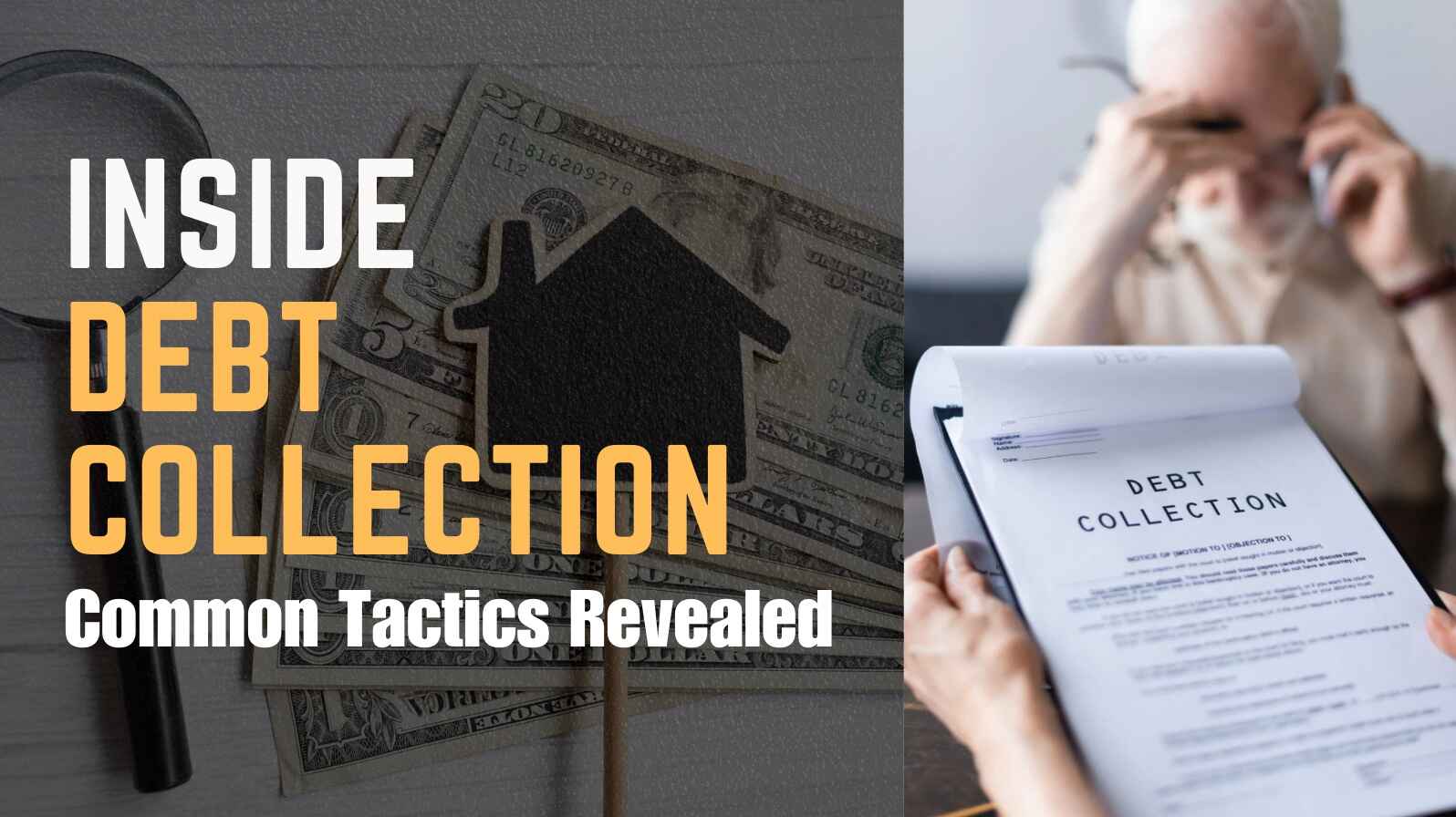 Collection Agency Debt Collection Tactics: What You Need to Know