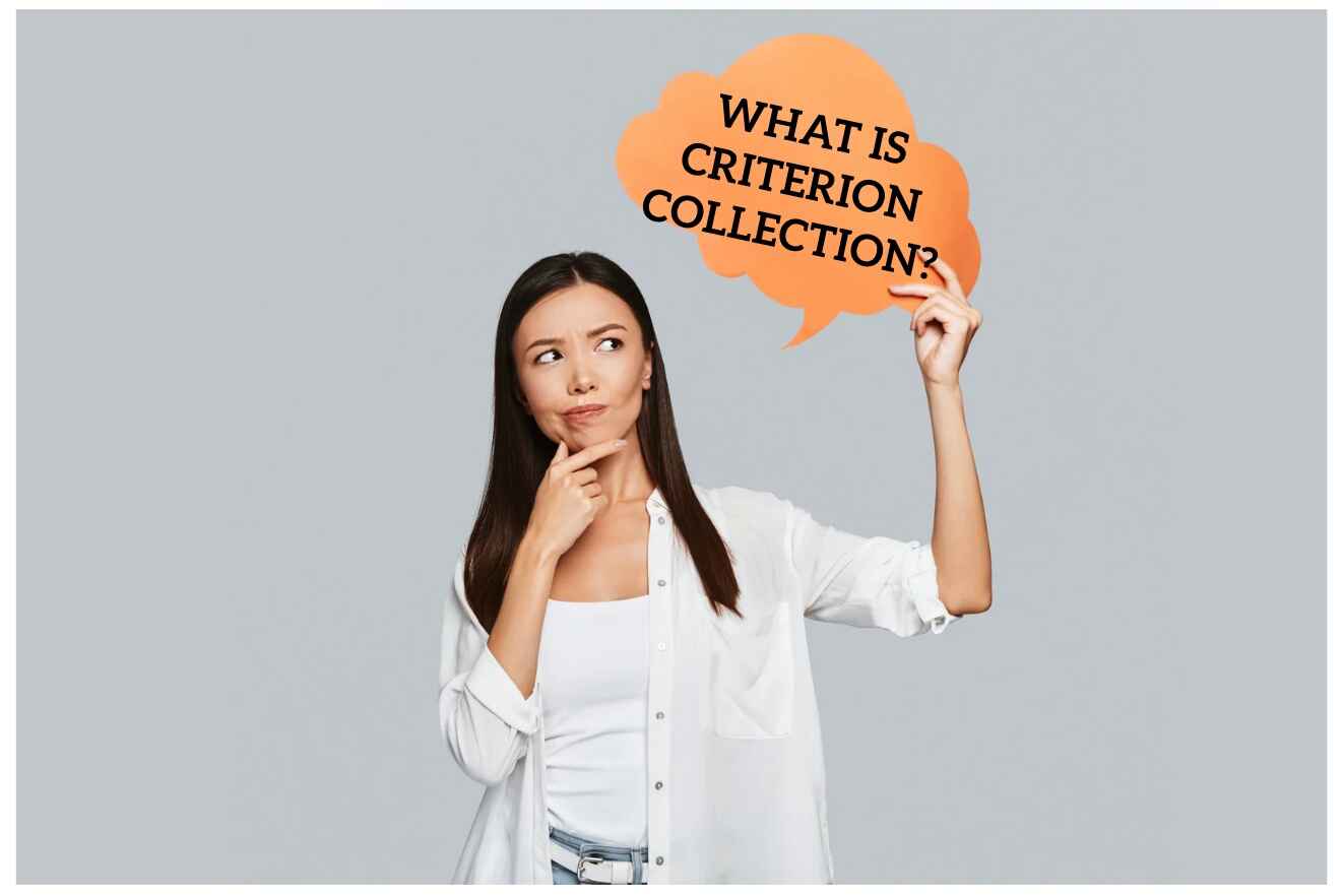 What is Criterion Collection