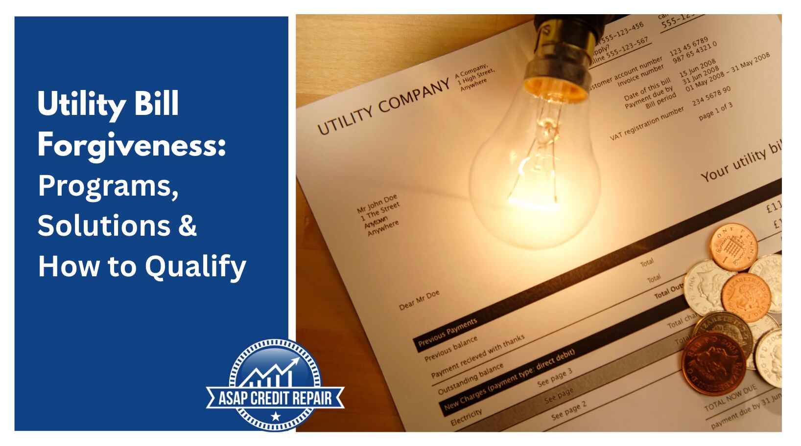 Utility Bill Forgiveness: Programs, Solutions & How to Qualify