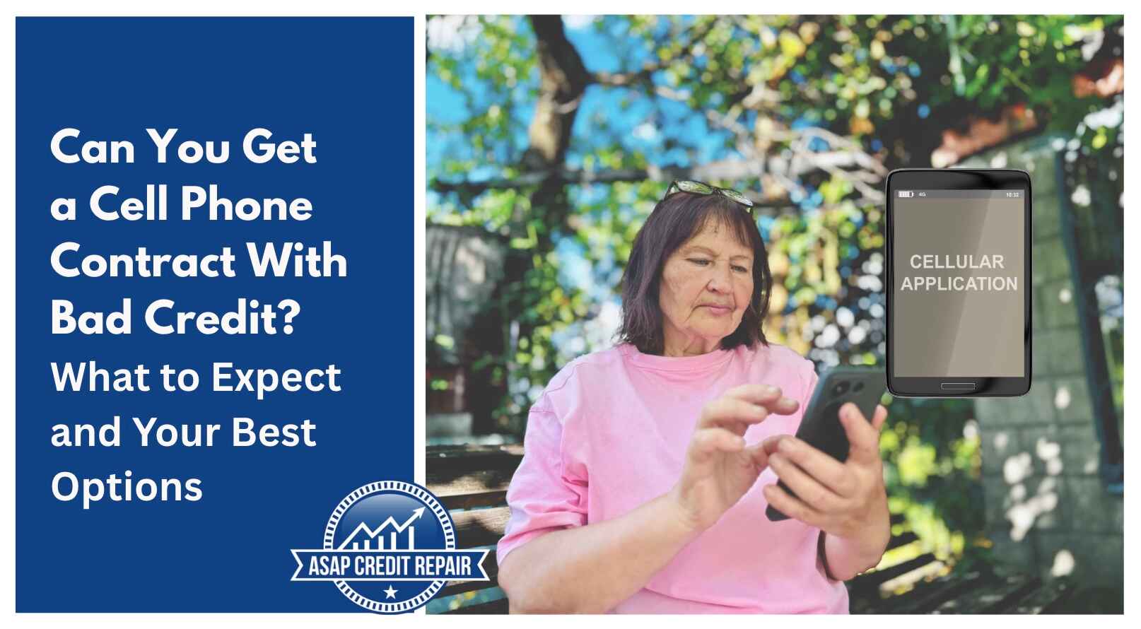 Can You Get a Cell Phone Contract With Bad Credit? What to Expect and Your Best Options