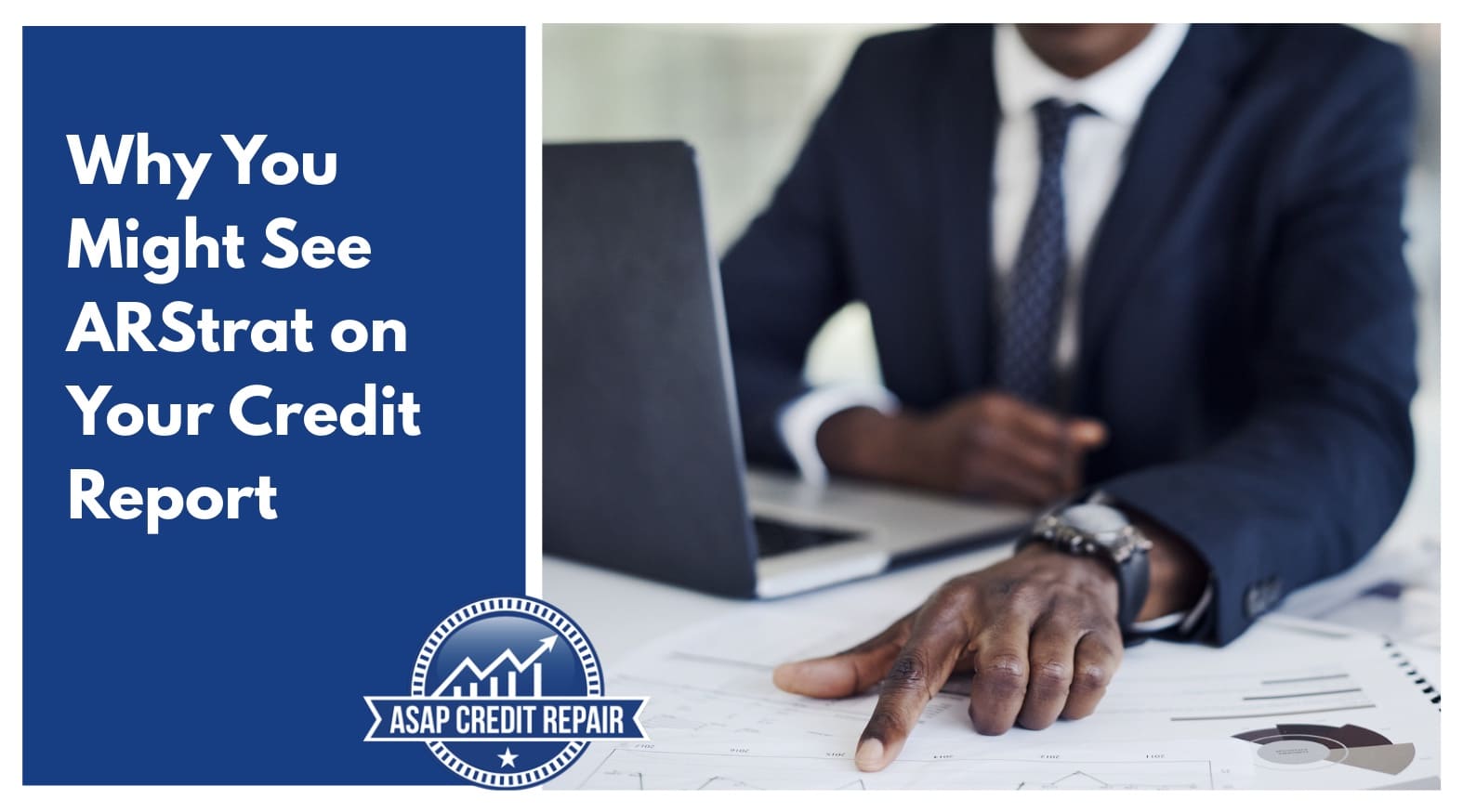 Why You Might See ARStrat on Your Credit Report