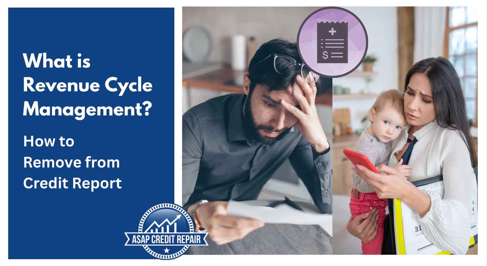 What is Revenue Cycle Management? How to Remove from Credit Report