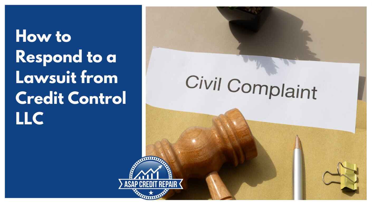 How to Respond to a Lawsuit from Credit Control LLC