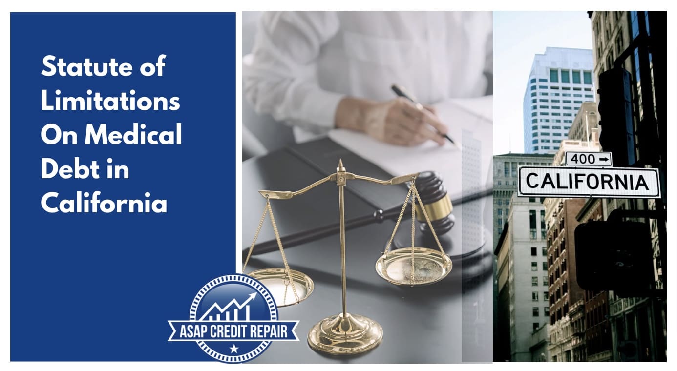 What is The Statute of Limitations On Medical Debt in California