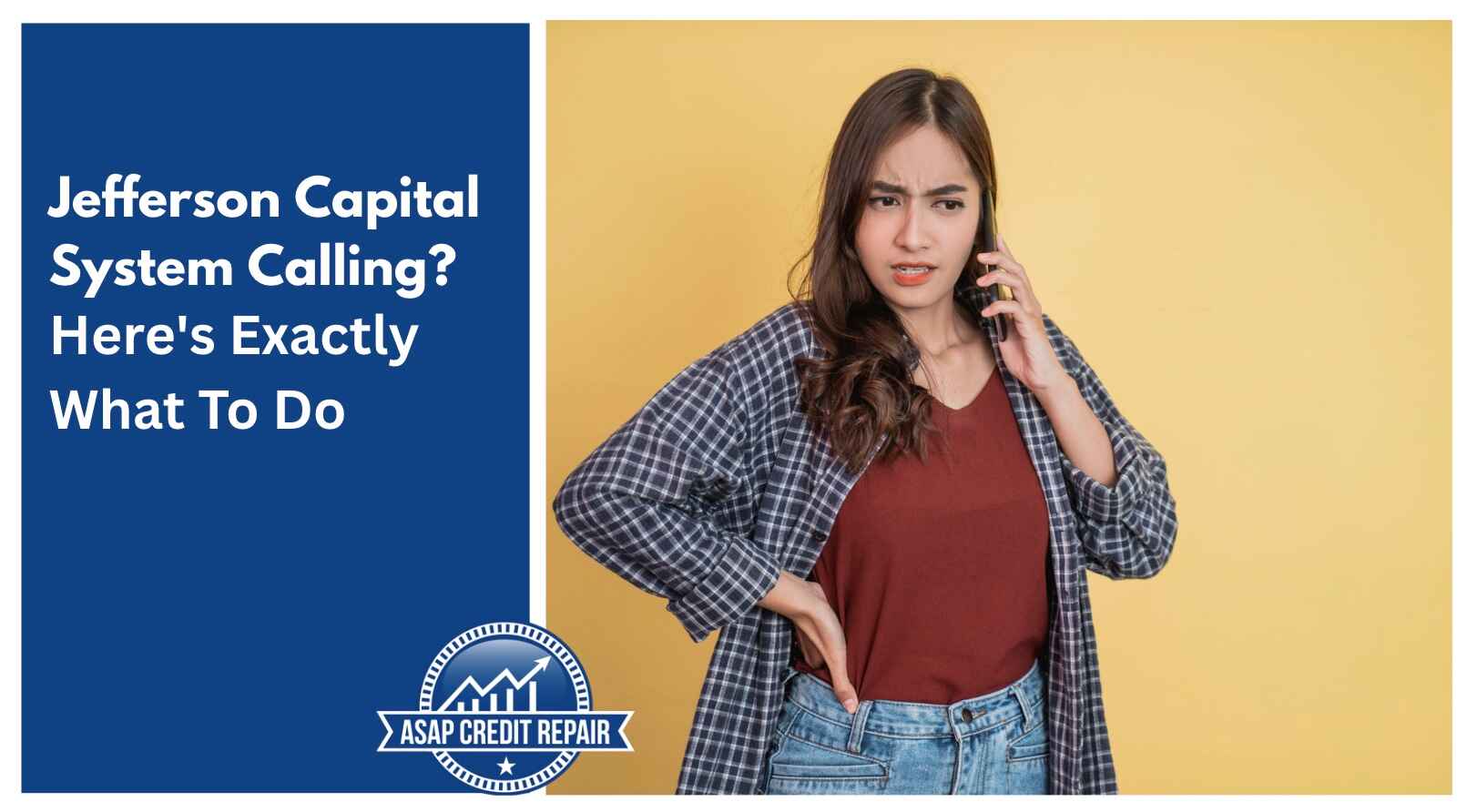 Jefferson Capital System Calling? Here's Exactly What To Do