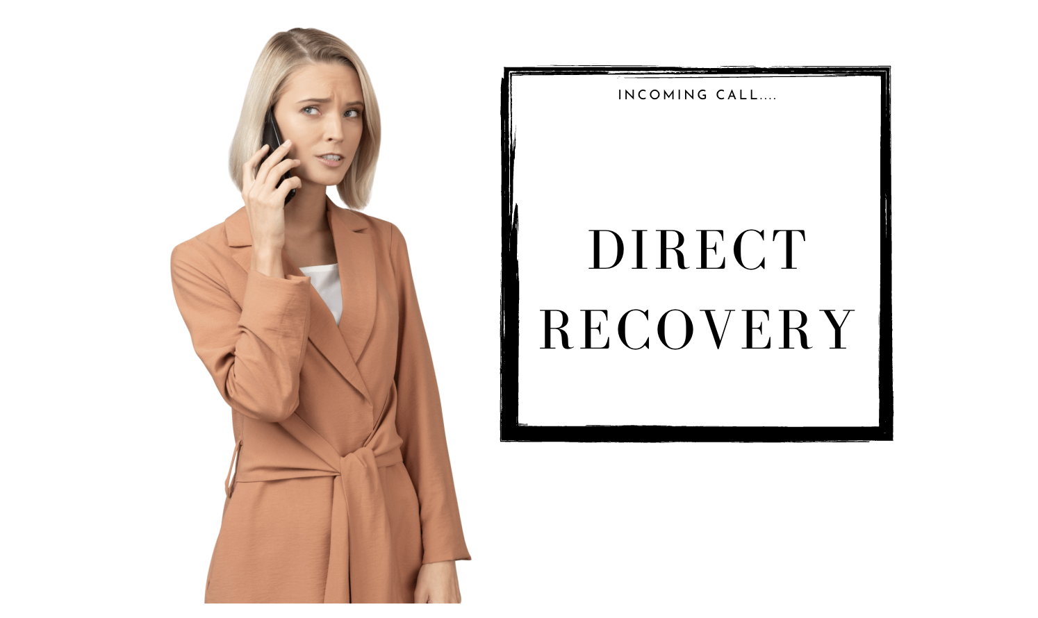 Why is Direct Recovery Solutions calling me