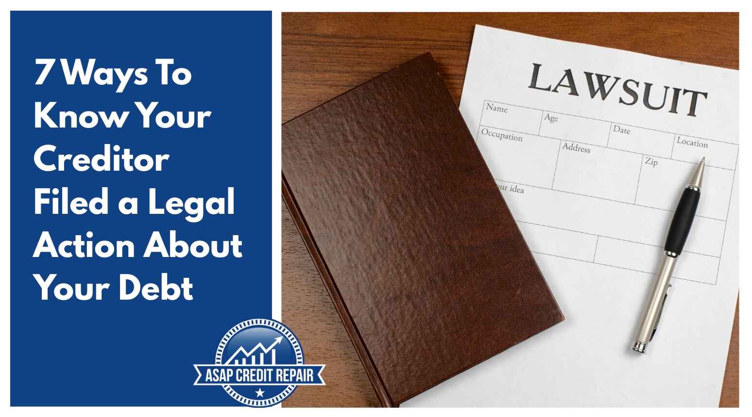 7 Ways To Know Your Creditor Filed a Legal Action About Your Debt