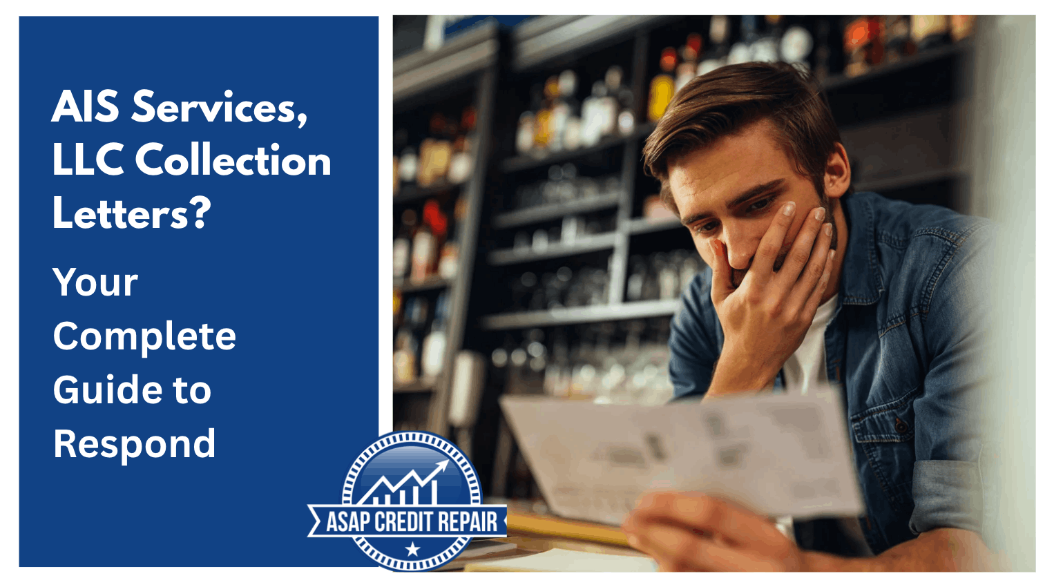 AIS Services, LLC Collection Letters? Your Complete Guide to Respond