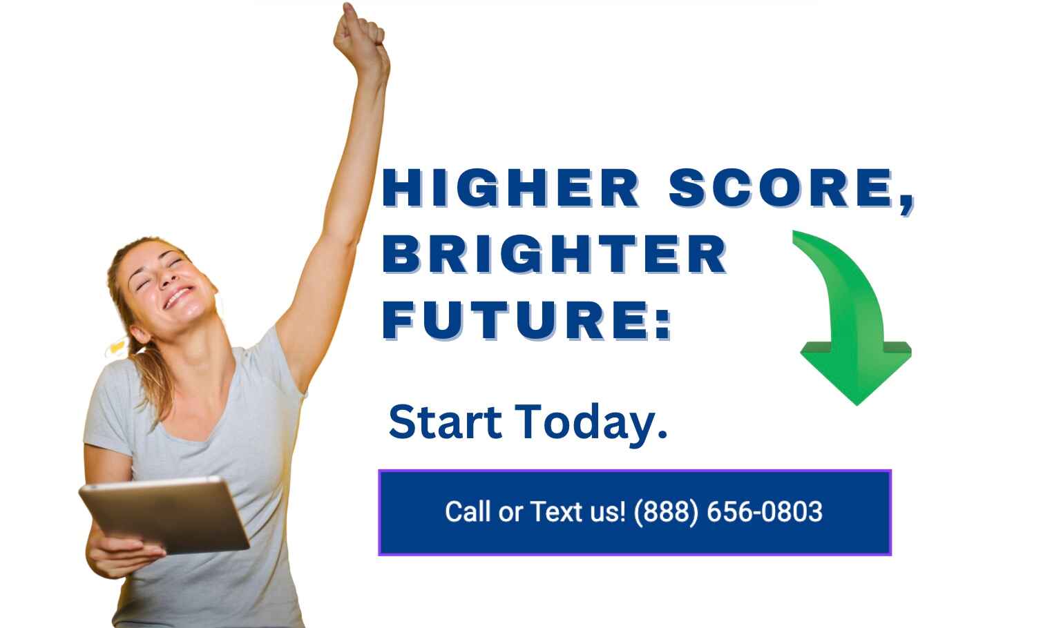 higher credit score better future